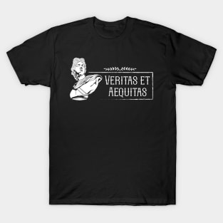 Latin saying - Veritas et Aequitas T-Shirt